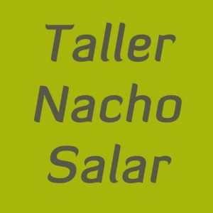 Taller Nacho Salar